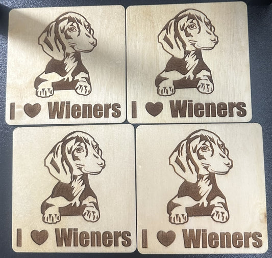 I love Wieners Set of Four Coasters Laser Engraved- Perfect Pet Lovers Gift