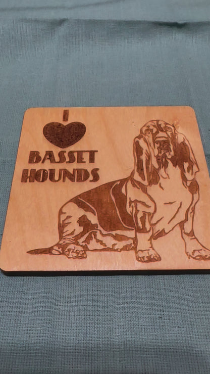 I love Basset Hounds- Laser Engraved Coasters- Perfect for a Pet Owner